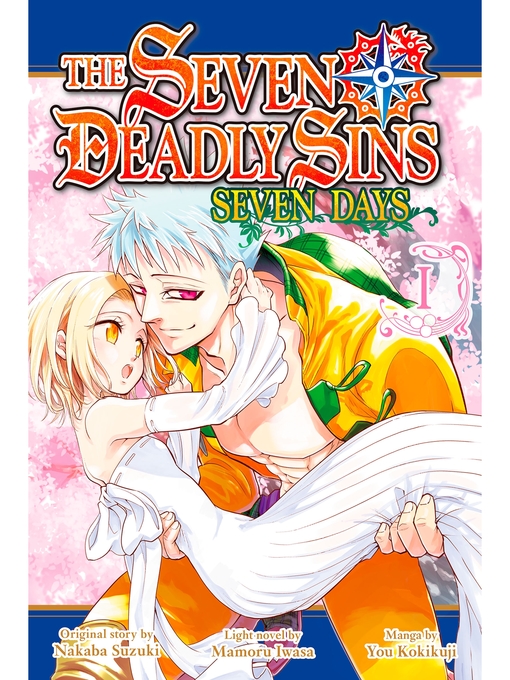 Title details for The Seven Deadly Sins: Seven Days, Volume 1 by Mamoru Iwasa - Available